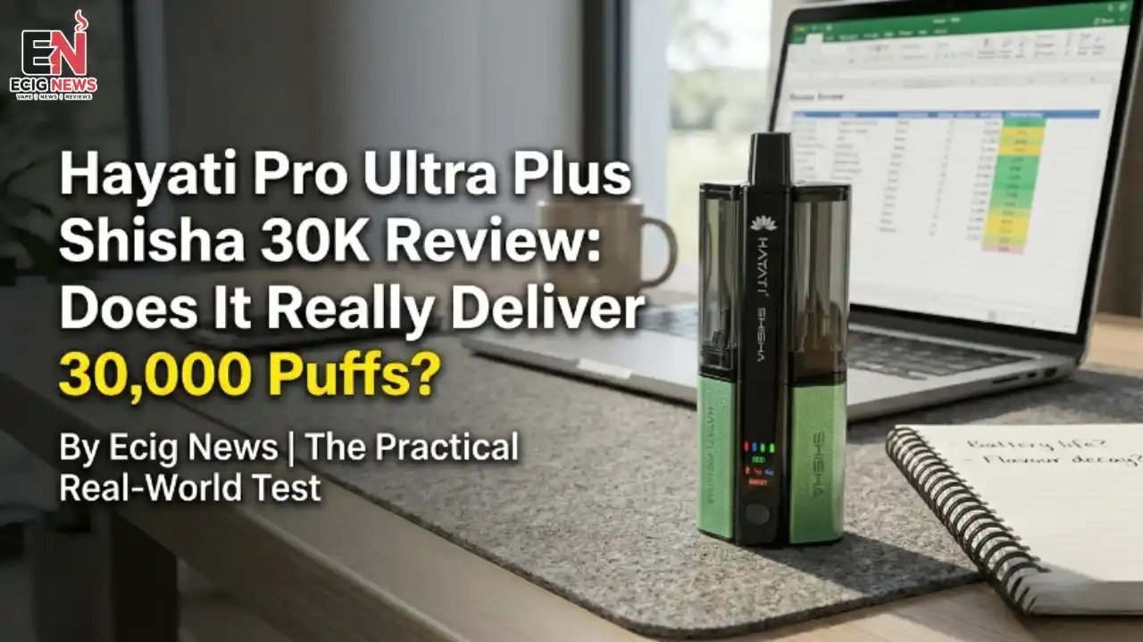 Hayati Pro Ultra Plus Shisha 30K Review: Does It Really Deliver 30,000 Puffs?